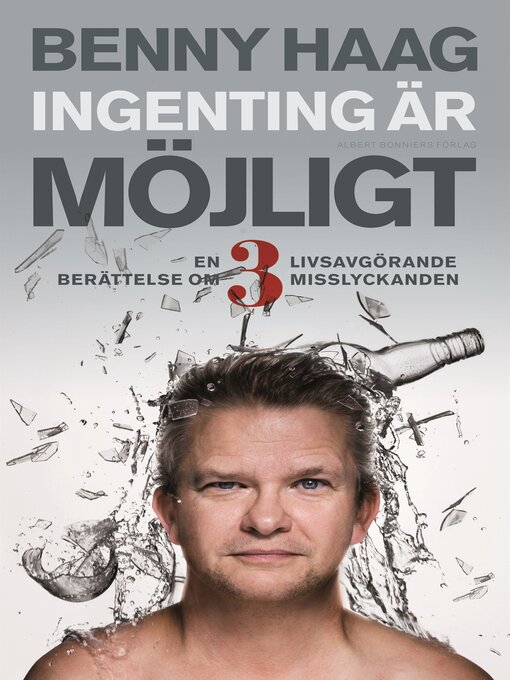 Titeldetaljer för Ingenting är möjligt av Benny Haag - Tillgänglig